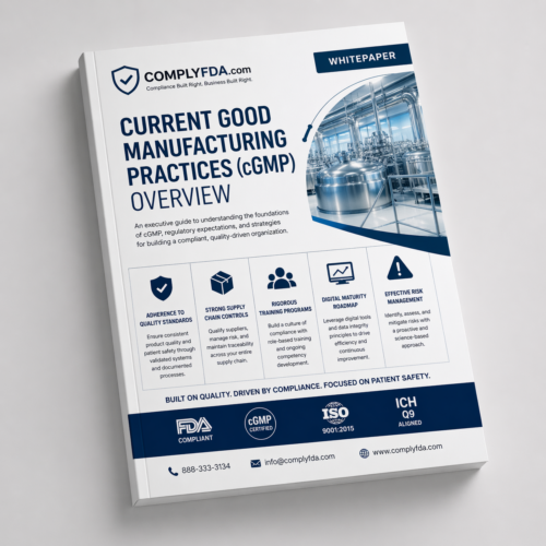 Current Good Manufacturing Practices