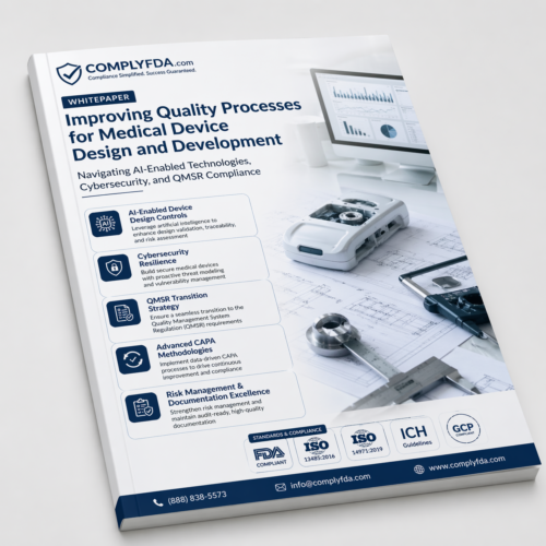 Improving Quality Processes for Medical Device Design and Development